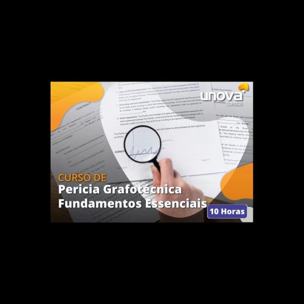 Pericia Grafotécnica - Fundamentos Essenciais